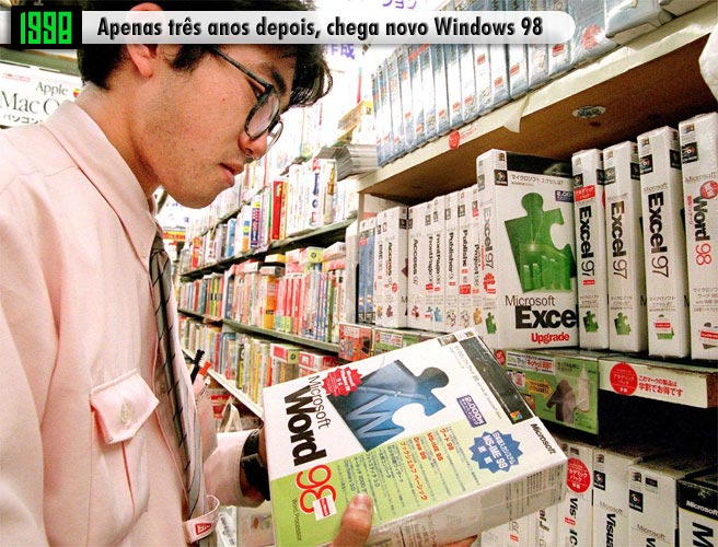 1998 - Apenas três anos depois, chega novo Windows 98